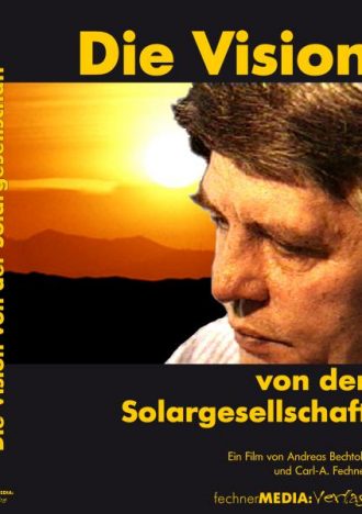 Die Vision von der Solargesellschaft