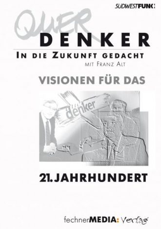 Visionen für das 21. Jahrhundert